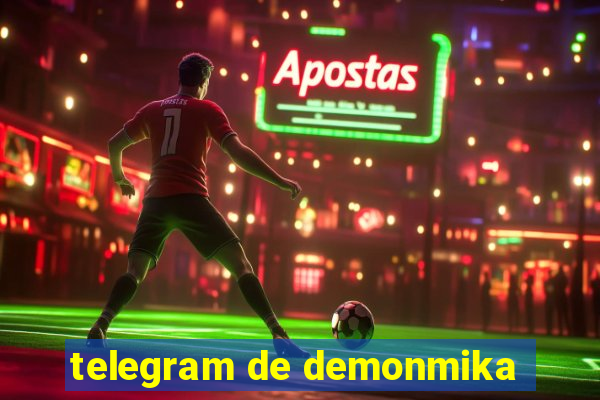 telegram de demonmika